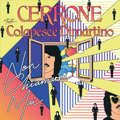 Cerrone x Colapesce Dimartino NON CHIAMARMI MAI (Cover)