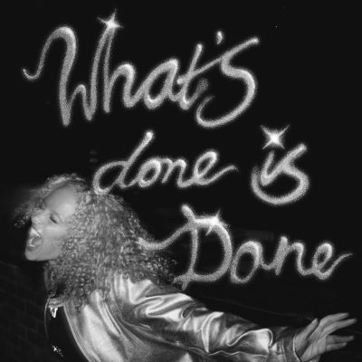 Artwork What's done is Done